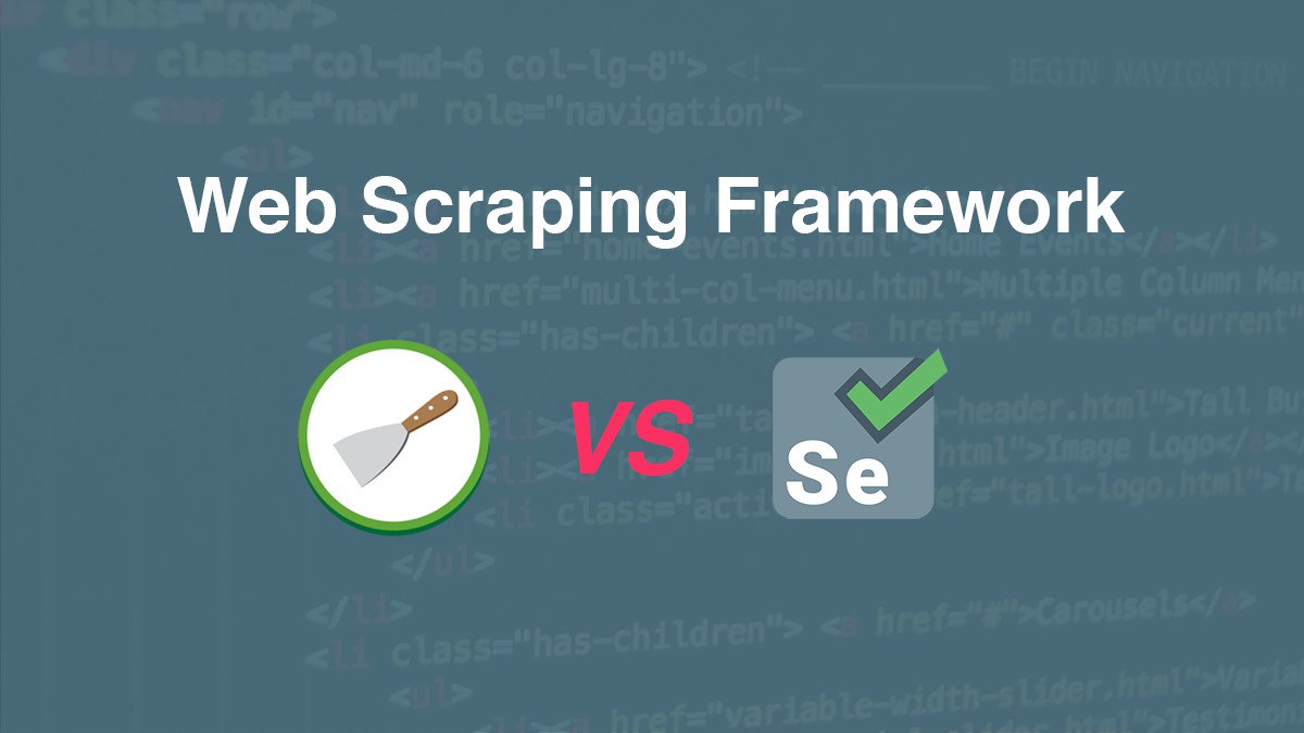 Web Scraping Frameworks